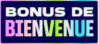 Bonus de bienvenue