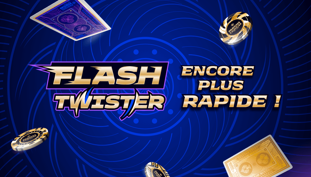 Le Flash Twister Parions Sport Poker en Ligne, c’est quoi ?